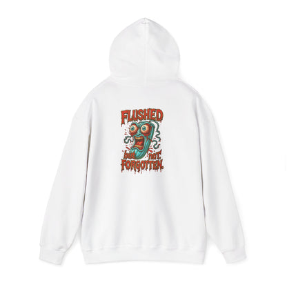 Flushed but Not Forgotten Hoodie
