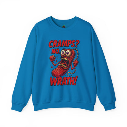 Cramps? No—Wrath! Sweatshirt