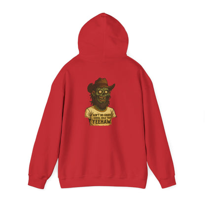 Zombie Cowboy Hoodie — "Ain't No Grave Can Hold This Man Down YEEHAW" Graphic