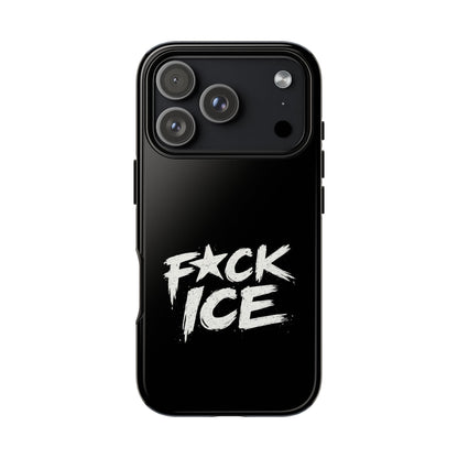 Phone Case — “F*ck ICE” Bold Anti-ICE Protest Design