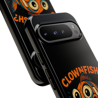 Phone Case — “Clownfish? I’m a Killer Joke.” Funny Creepy Fish Graphic