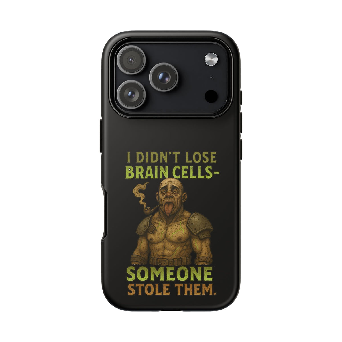 Phone Case — “I Didn’t Lose Brain Cells — Someone Stole Them” Humorous Zombie Graphic