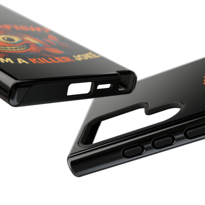 Phone Case — “Clownfish? I’m a Killer Joke.” Funny Creepy Fish Graphic