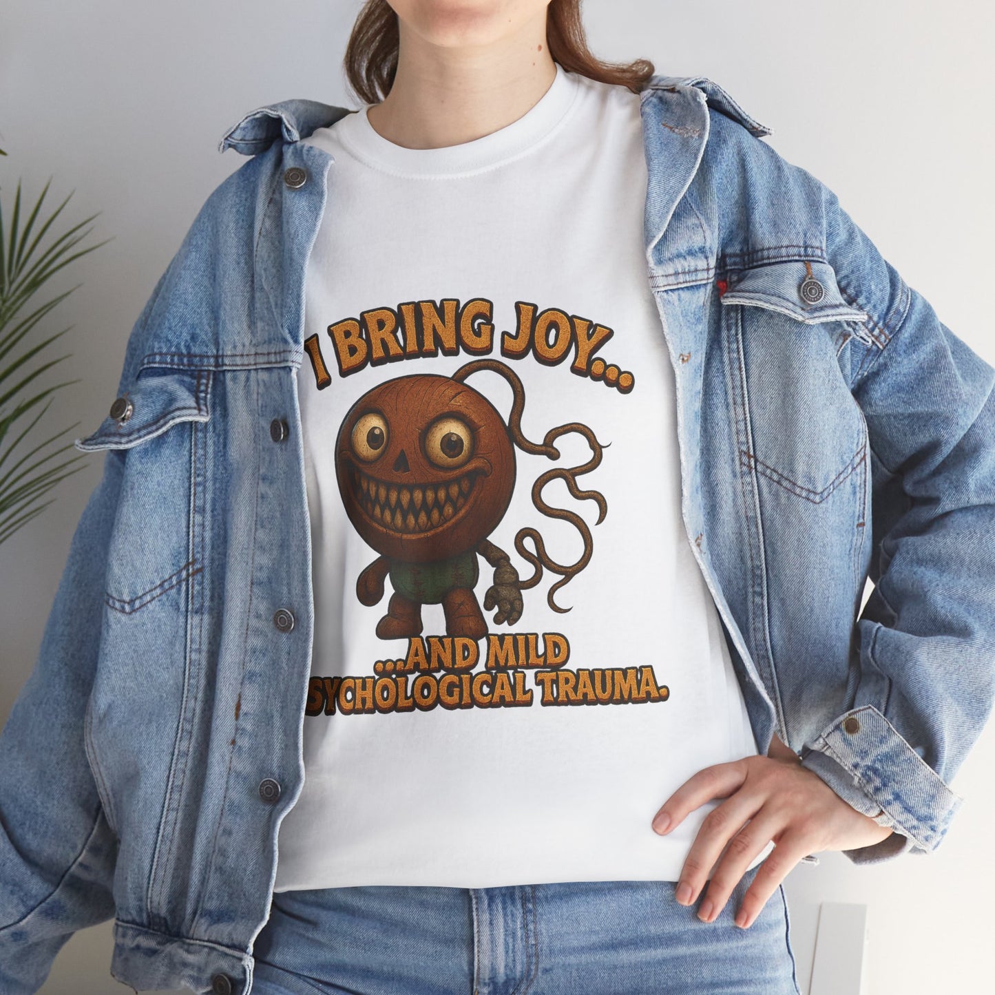 I Bring Joy...and Mild Psychological Trauma T-Shirt | Dark Cute Monster Tee