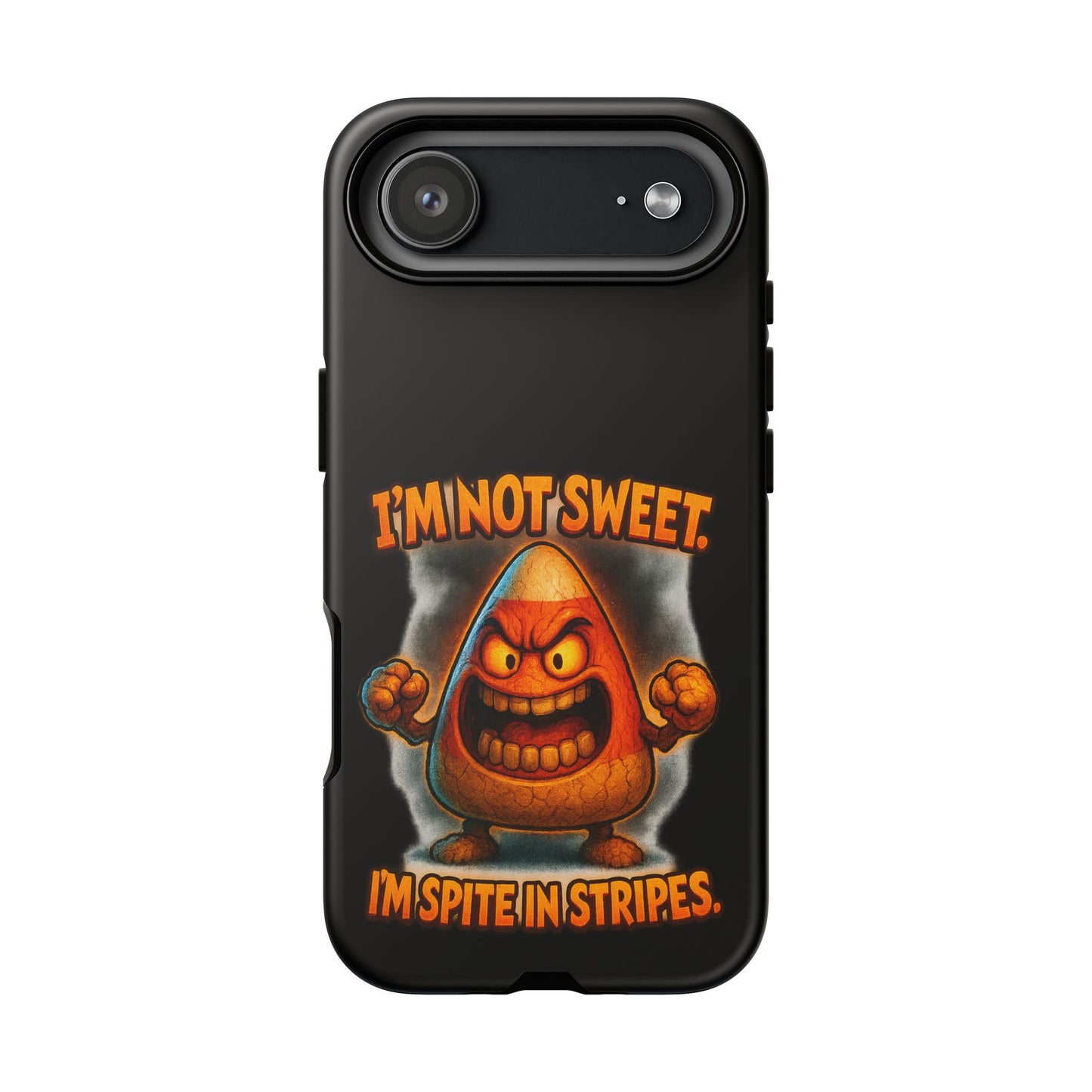 Phone Case — "I'm Not Sweet, I'm Spite in Stripes" Candy Monster Design