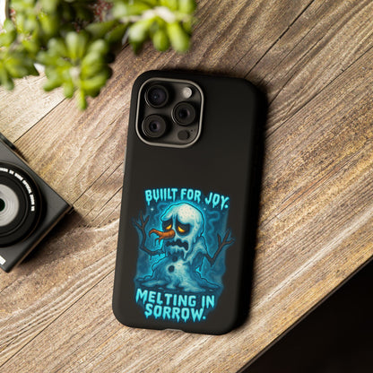 Phone Case — 'Built for Joy, Melting in Sorrow' Blue Melting Snowman Protective Case