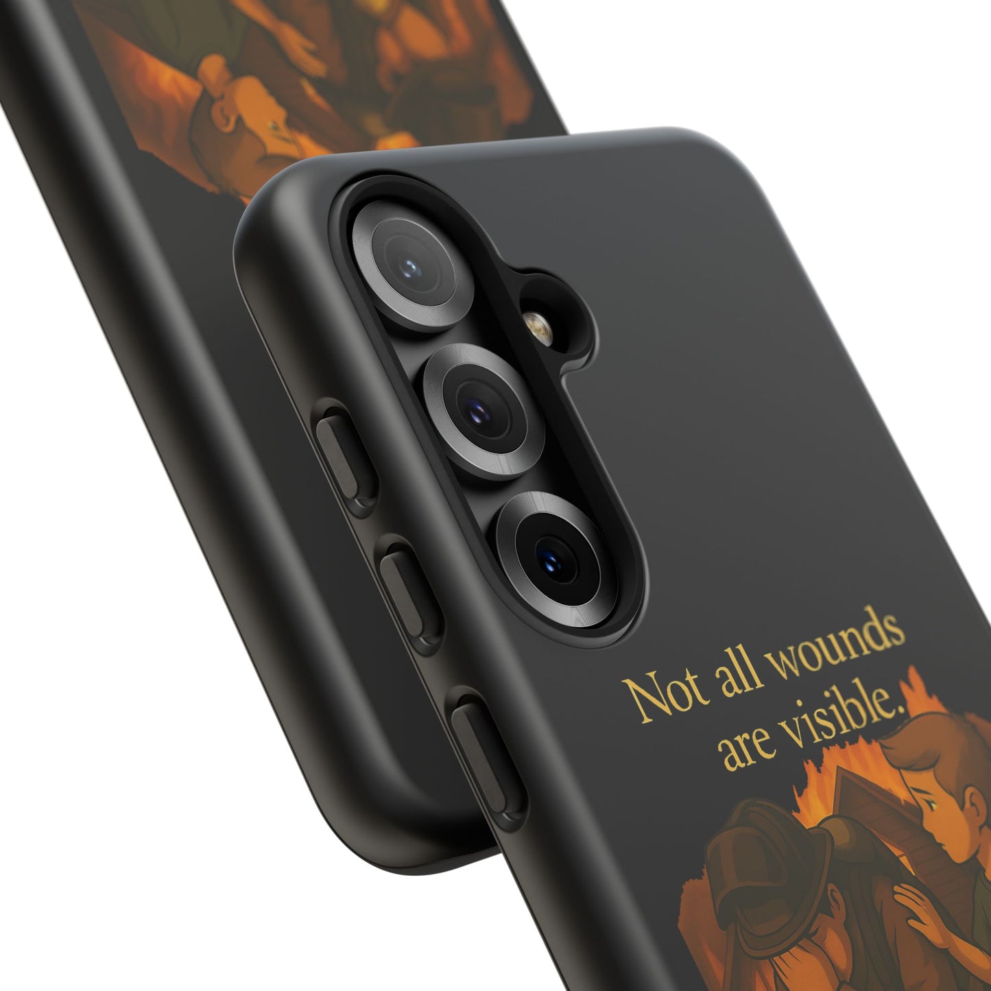 Phone Case — “Not All Wounds Are Visible” Firefighter PTSD Support Design