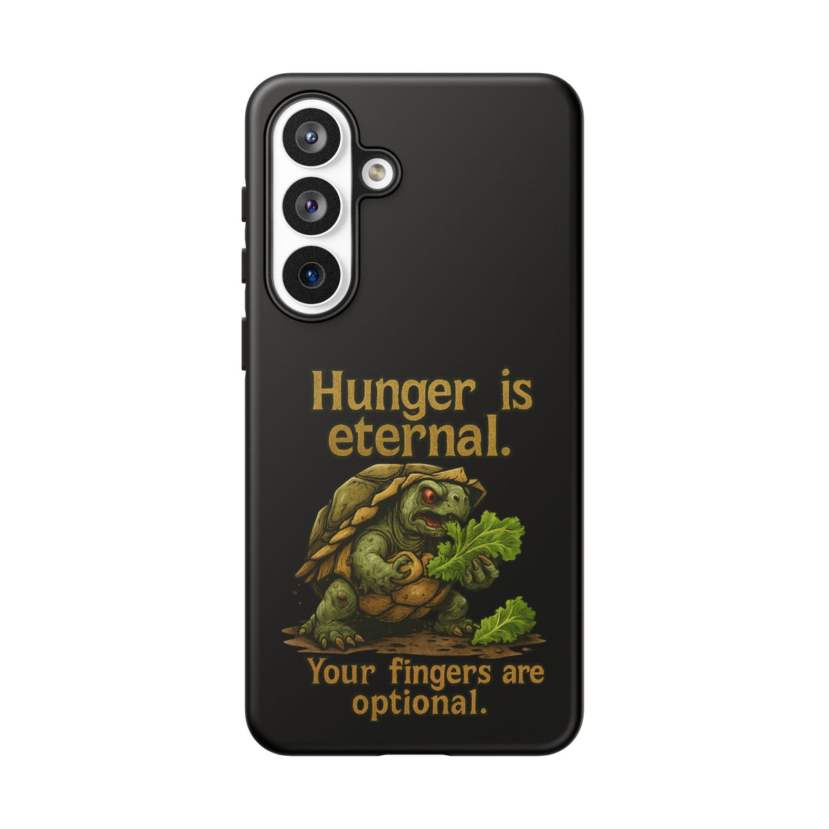 Phone Case — 'Hunger Is Eternal, Your Fingers Are Optional' Turtle Snack Graphic