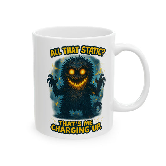 Ceramic Mug — Funny Monster Coffee Mug