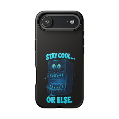 Stay Cool... Or Else. Phone Case — Neon Monster Protective iPhone Cover