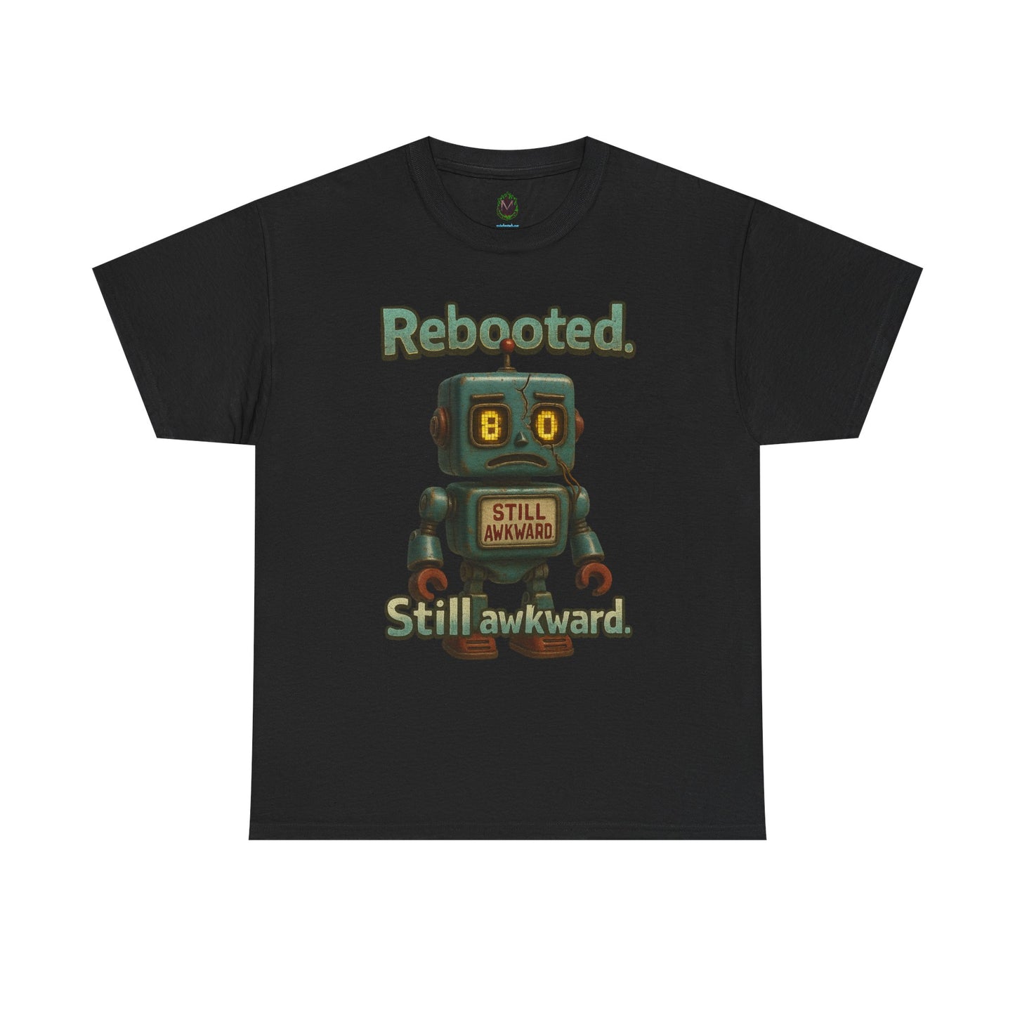 Rebooted Still Awkward Robot T-Shirt | Cute Robot Tee