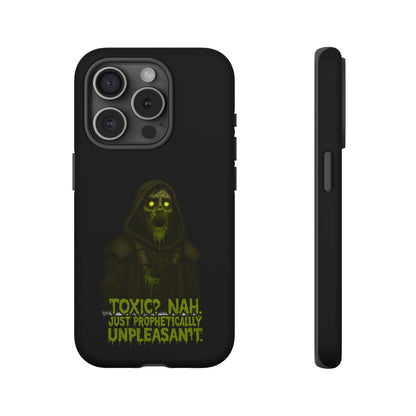 Phone Case — 'Toxic? Nah, Just Prophetically Unpleasant' Neon Grim Reaper Protective Cover