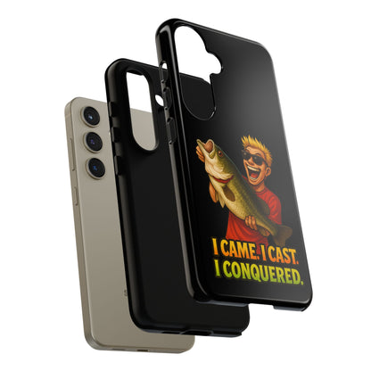 Fishing Phone Case — "I Came. I Cast. I Conquered." Graphic Bass Design