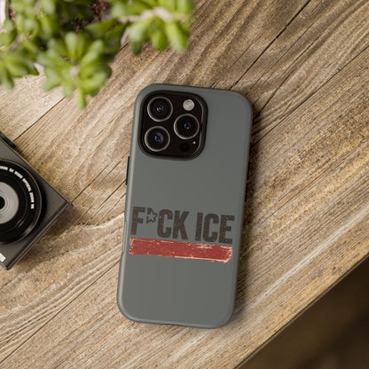 Phone Case - "F*CK ICE" Distressed Protest Design