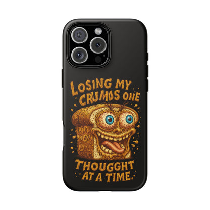Phone Case — "Losing My Crumbs One Thought at a Time" Funny Retro Bread Illustration