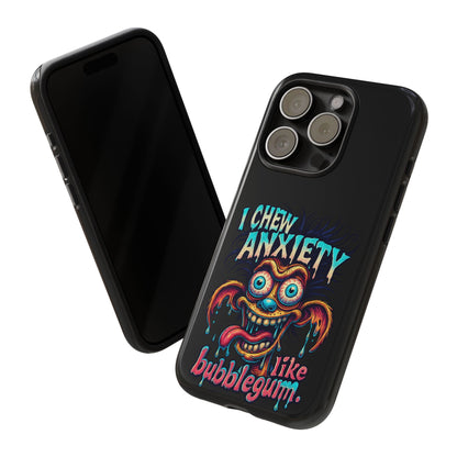 Phone Case — "I Chew Anxiety Like Bubblegum" Retro Monster Design