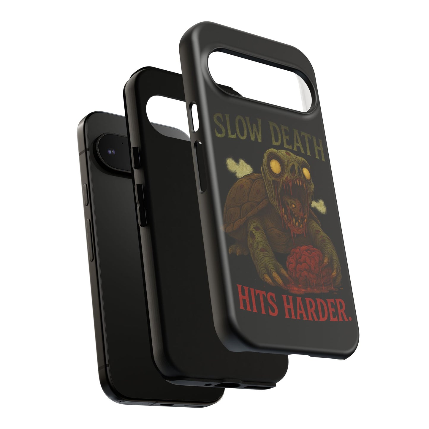 Tough Cases – "Slow Death Hits Harder" Horror Phone Case