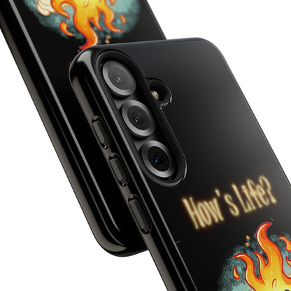 How's Life? Flaming Dumpster Phone Case