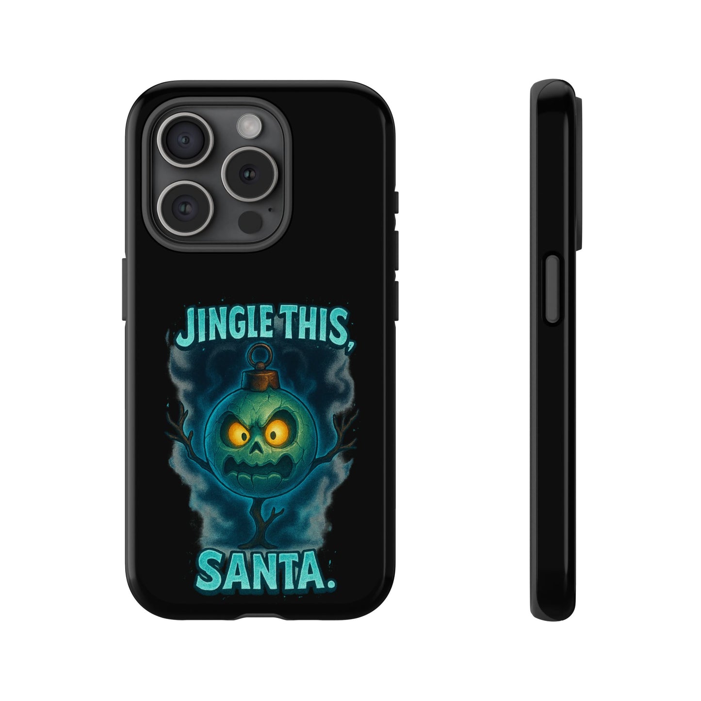 Phone Case - 'Jingle This, Santa' Spooky Holiday Protective Case