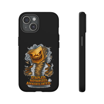 Phone Case — Stapled, Notarized, Annihilated Lightning-Fast Protective Case