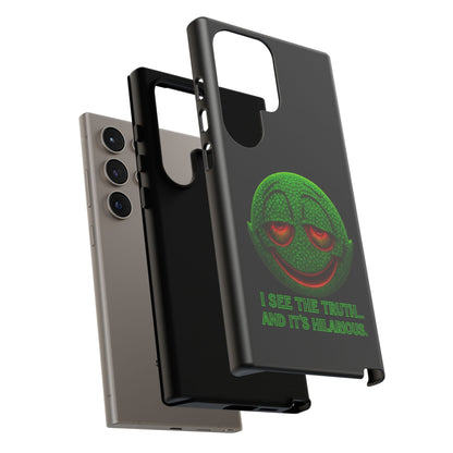 Phone Case — Green Smiley 'I See The Truth... And It's Hilarious' Protective Cover