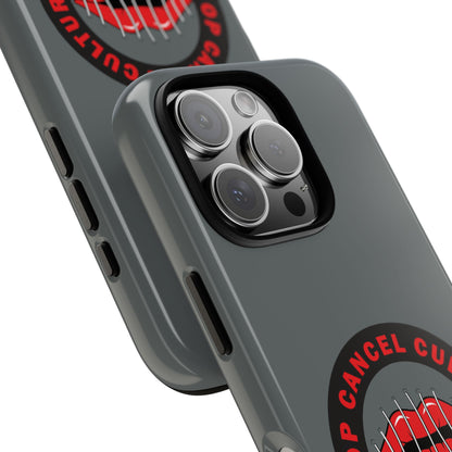 Phone Case — "Stop Cancel Culture Now" Graphic Tough Protective Case