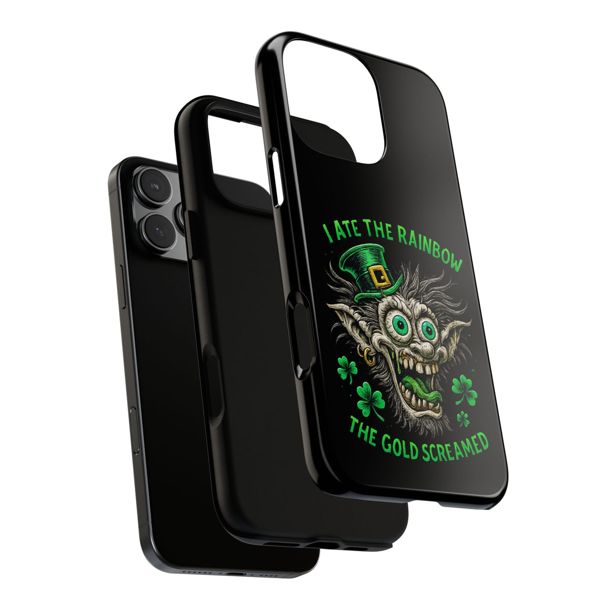 St. Patrick's Horror Phone Case — "I Ate the Rainbow, The Gold Screamed" Lucky Goblin Design