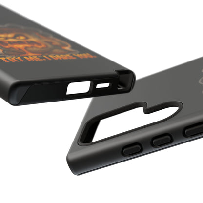 Phone Case — 'Try Me, I Dare You' Angry Lava Monster Graphic