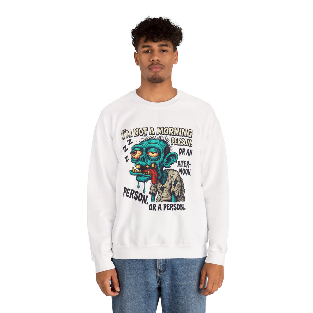 Not a Morning Person Crewneck Sweatshirt