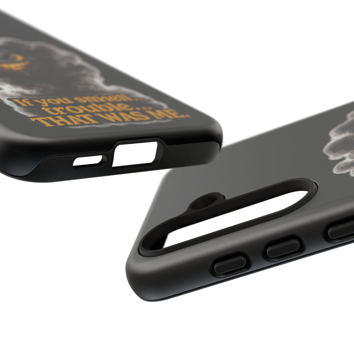 Phone Case — "If You Smell Trouble... THAT WAS ME" Smoky Mischief Protective Case