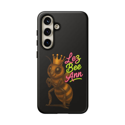 Phone Case — 'Lez Bee Ann' Queen Bee Tough Protective Cover