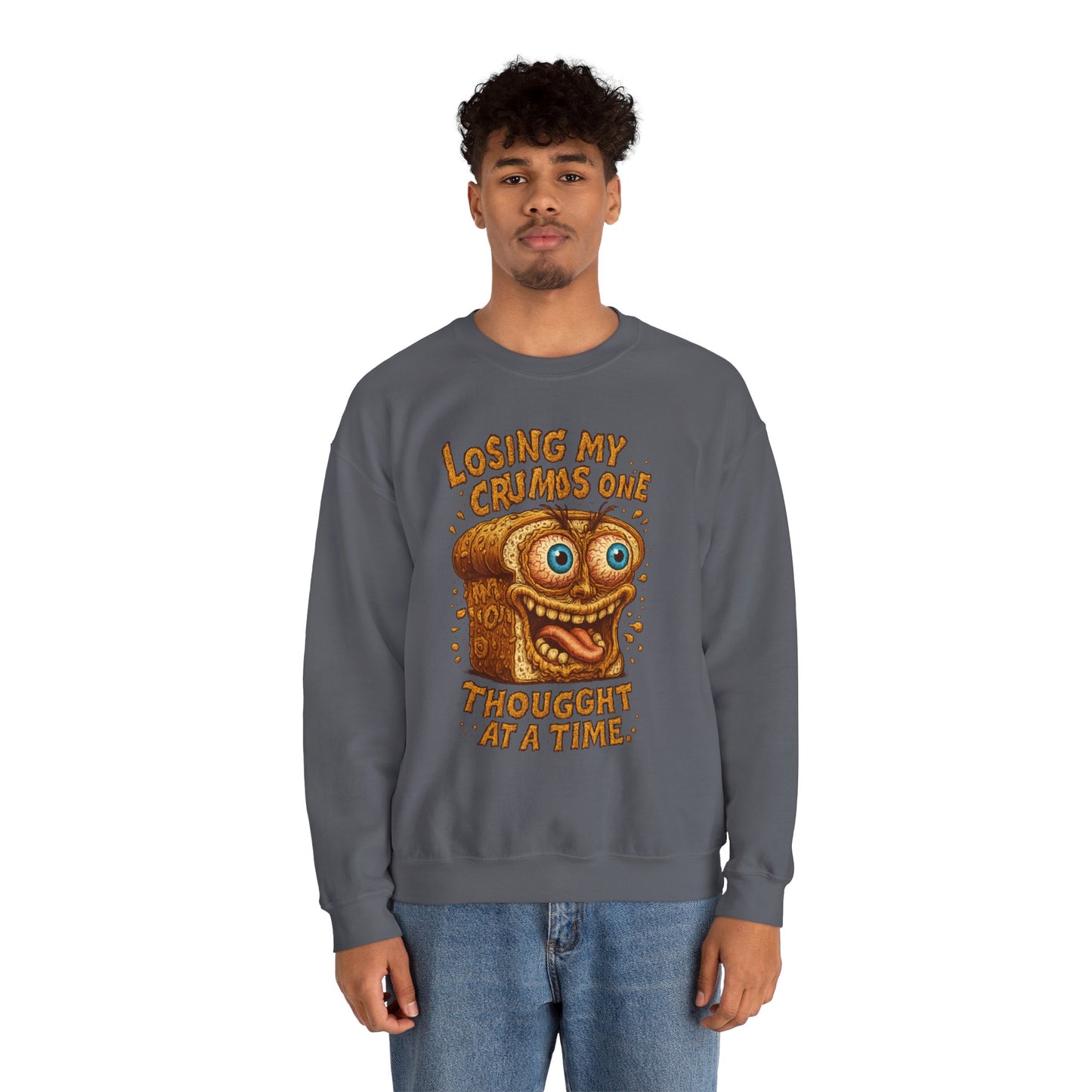 Losing My Crumbs One Thought at a Time Crewneck