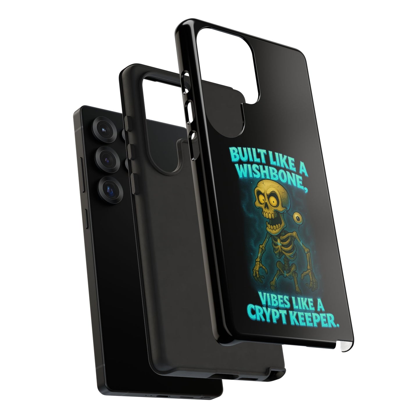 Phone Case — "Built Like a Wishbone, Vibes Like a Crypt Keeper" Skeleton Tough Case