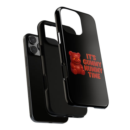 Phone Case — "It's Gummy Nummy Time" Red Gummy Bear Protective Case