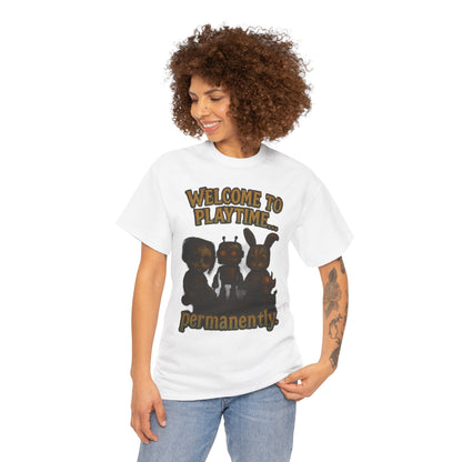 Welcome to Playtime Permanently T-Shirt | Creepy Animatronic Trio