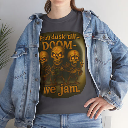 T-Shirt — "From Dusk Till Doom We Jam" Skull Band Graphic Tee