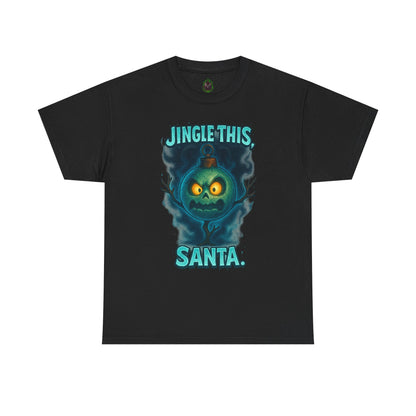 Jingle This Santa T-Shirt | Spooky Christmas Skull Design