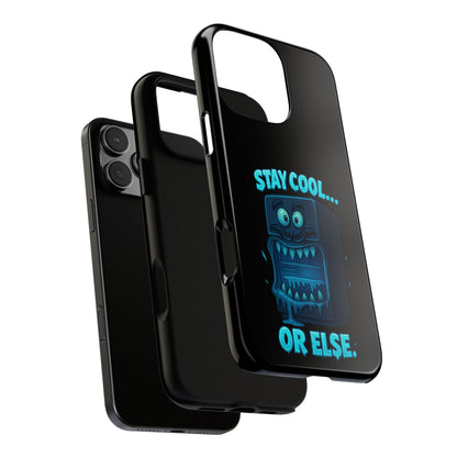 Stay Cool... Or Else. Phone Case — Neon Monster Protective iPhone Cover