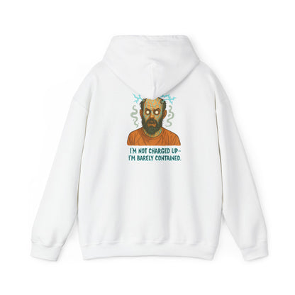 Hoodie — "I’m Not Charged Up, I’m Barely Contained" Electric Zombie Graphic Hoodie
