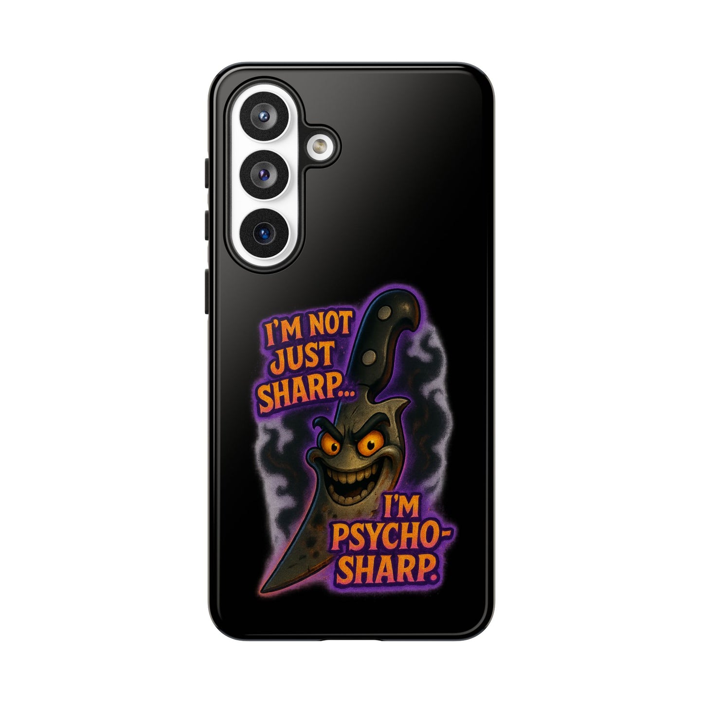 Knife Graphic Phone Case — "I'm Not Just Sharp... I'm Psycho-Sharp" Horror Phone Cover