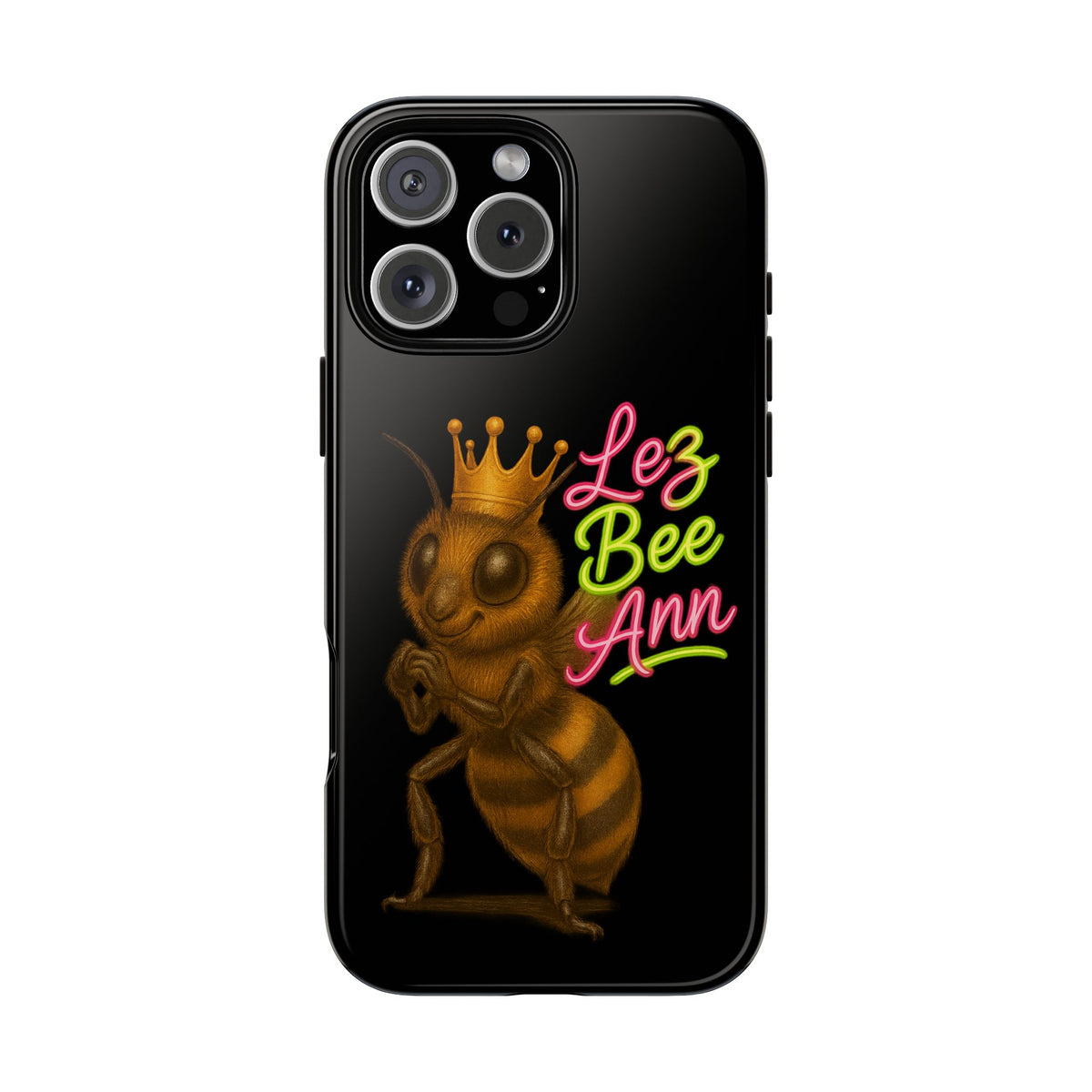 Phone Case — 'Lez Bee Ann' Queen Bee Tough Protective Cover