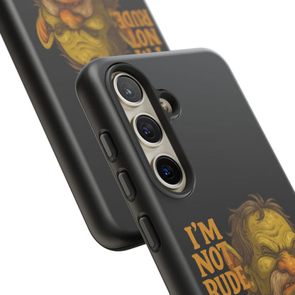 Phone Case — "I'm Not Rude, You're Just Exhausting" Grumpy Goblin Protective Cover