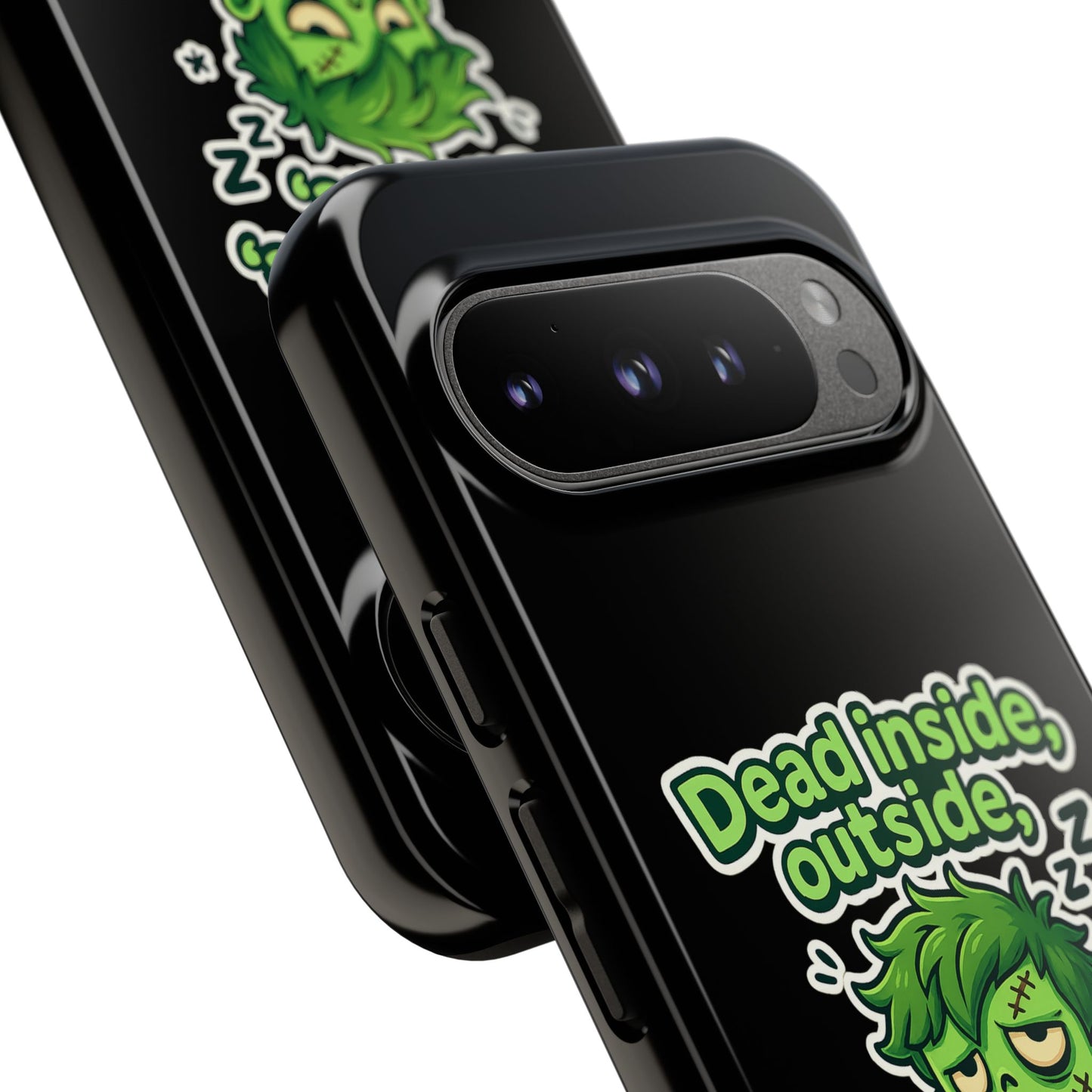 Phone Case — "Dead Inside, Outside, That's Just a Little Grumpy" Cute Zombie Design