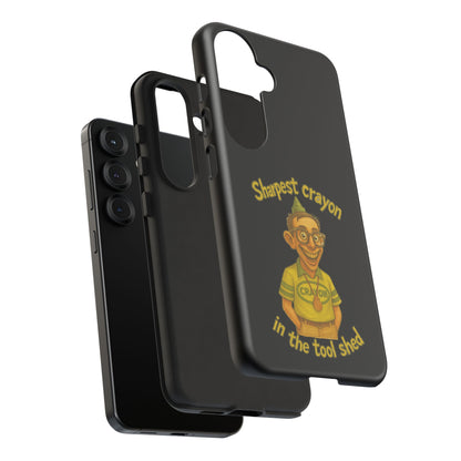 Phone Case — "Sharpest Crayon in the Tool Shed" Retro Teacher/Geek Protective Cover