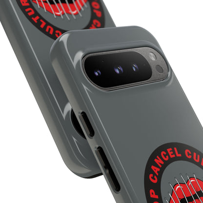 Phone Case — "Stop Cancel Culture Now" Graphic Tough Protective Case