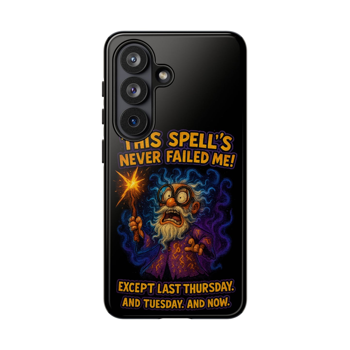 Wizard Phone Case — "This Spell's Never Failed Me!" Funny Magic Protective iPhone Cover