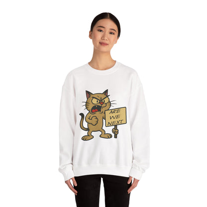 Are We Next – Angry Cat Protest Crewneck Sweatshirt