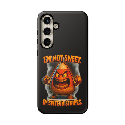 Phone Case — "I'm Not Sweet, I'm Spite in Stripes" Candy Monster Design
