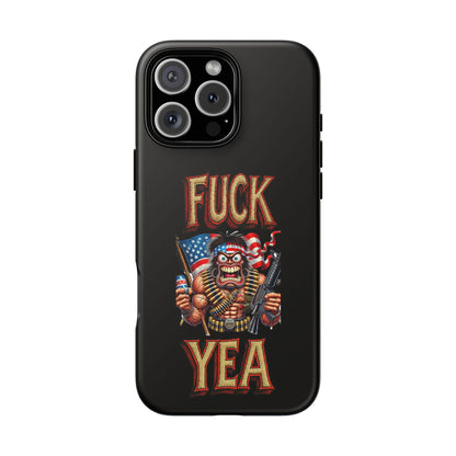 Phone Case — "FUCK YEA" Patriotic Skeleton Soldier Graphic