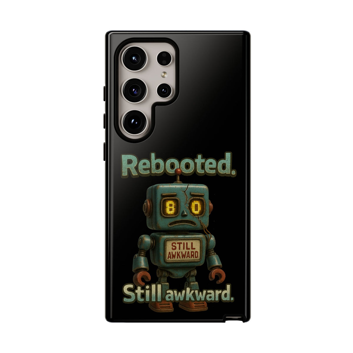 Phone Case — 'Rebooted. Still Awkward.' Retro Robot Protective Cover
